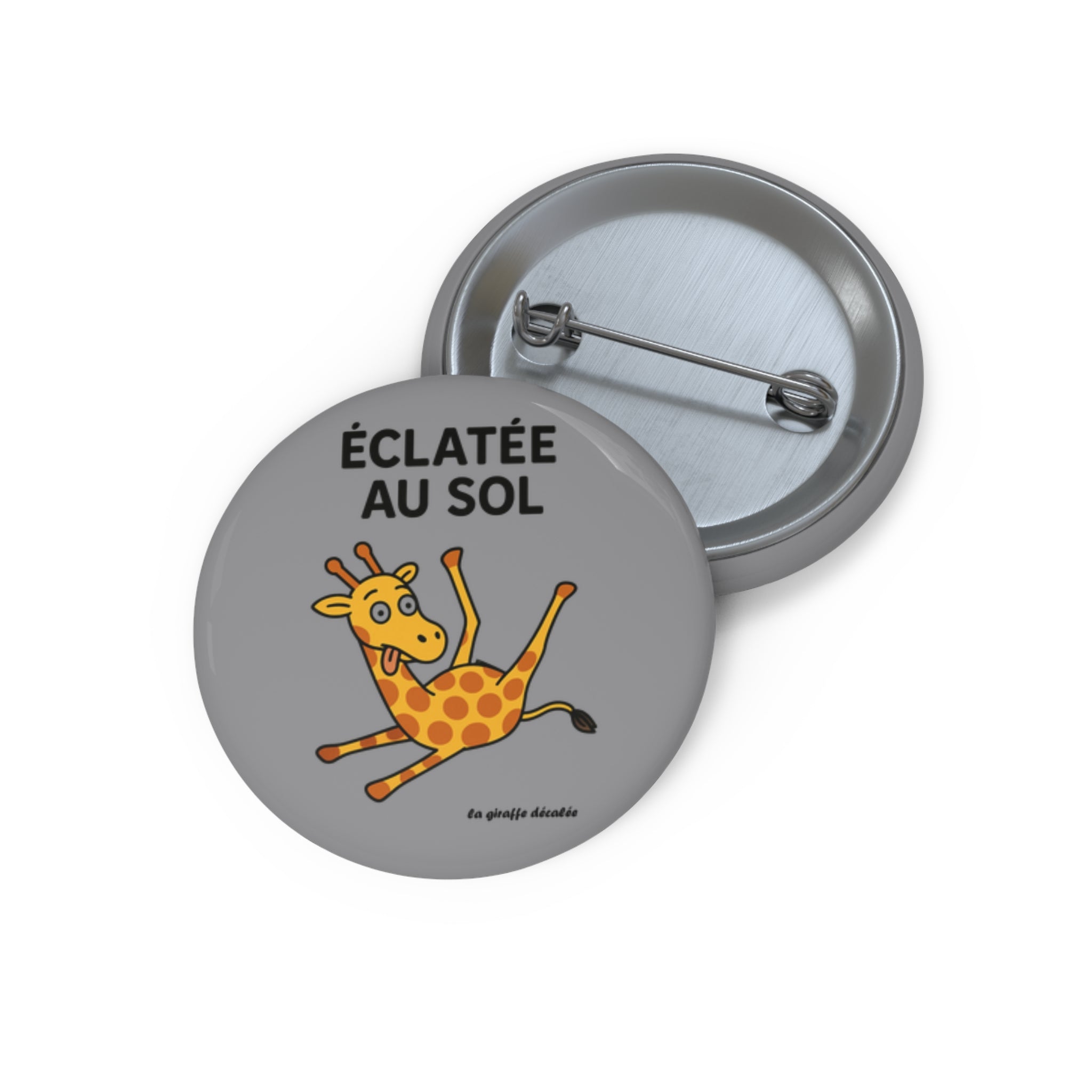 Pin Buttons "ECLATEE AU SOL"